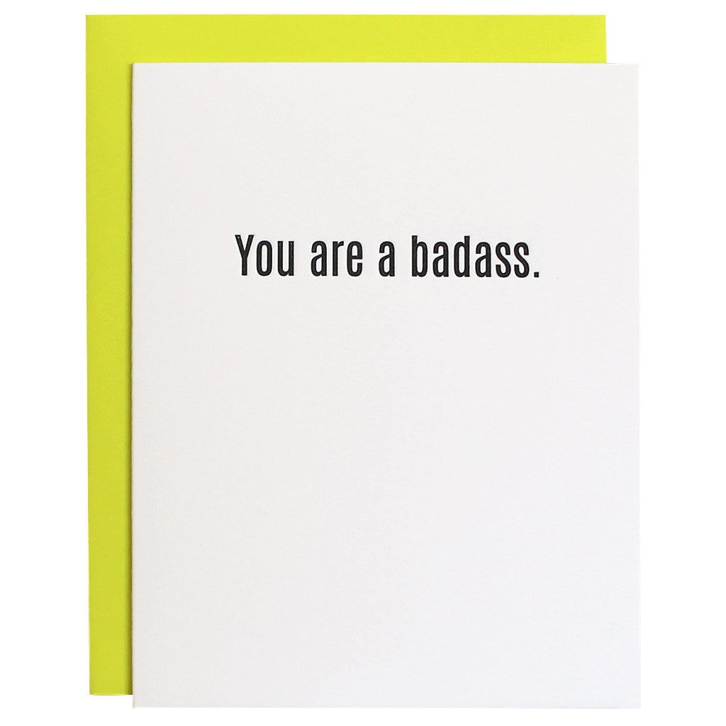 You Are A Badass Letterpress Card