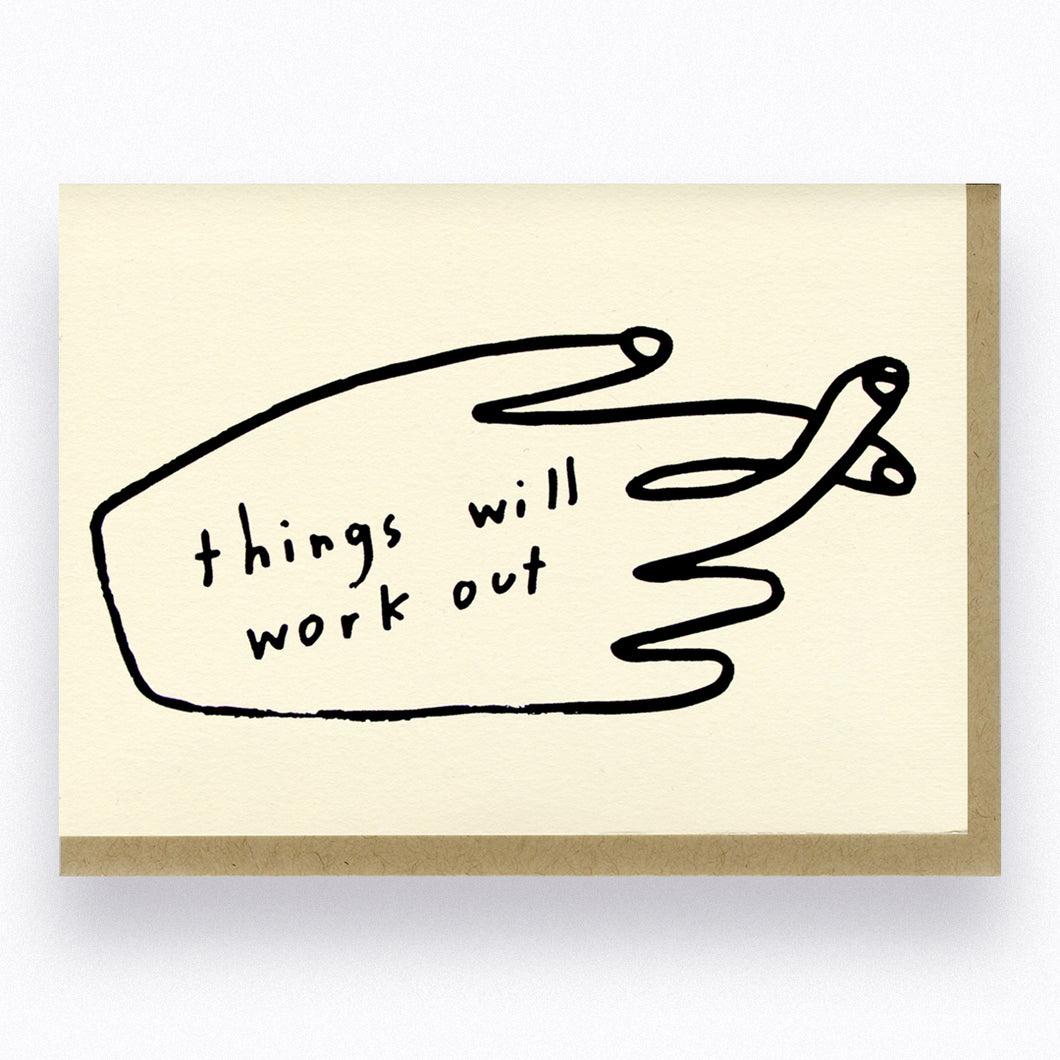 Things Will Work Out