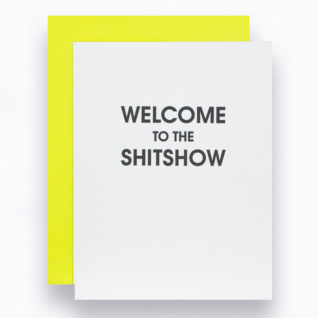 Welcome to the Shitshow Letterpress Card